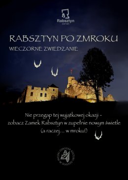 Wieczorne zwiedzanie Zamku Rabsztyn